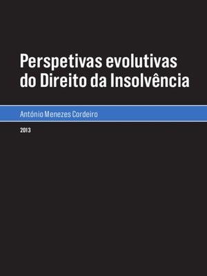 cover image of Perspetivas evolutivas do Direito da Insolvência